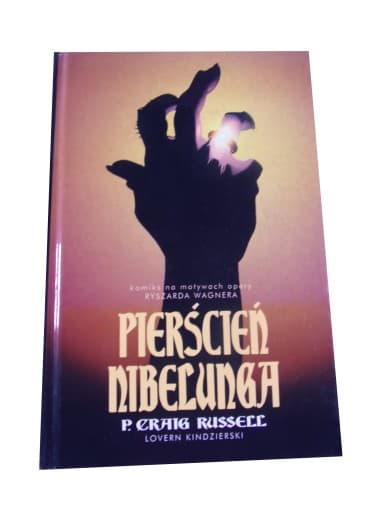 PIERŚCIEŃ NIBELUNGA wyd. I 2007 r.