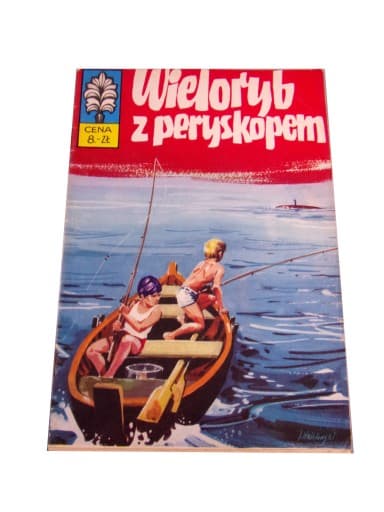 KAPITAN ŻBIK WIELORYB Z PERYSKOPEM wyd. I 1973 r.