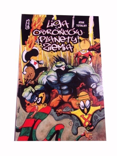 LIGA OBROŃCÓW PLANETY ZIEMIA 2. ATAK TOTALNY wyd. I 2005 r.