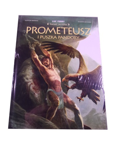 ŚWIAT MITÓW - PROMETEUSZ i PUSZKA PANDORY