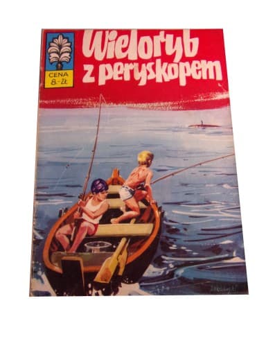 KAPITAN ŻBIK WIELORYB Z PERYSKOPEM 1973 r. wyd. I