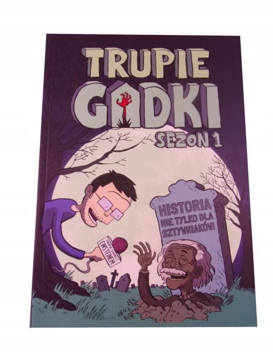 Trupie Gadki sezon 1 2016 r. – zdjęcie 1 z 4