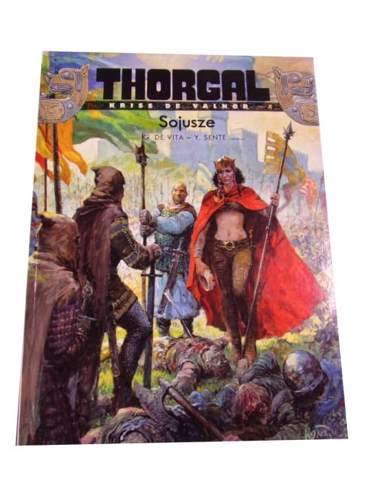 Thorgal Kriss de Valnor 4. Sojusze wydanie I 2013 r. – zdjęcie 1 z 4