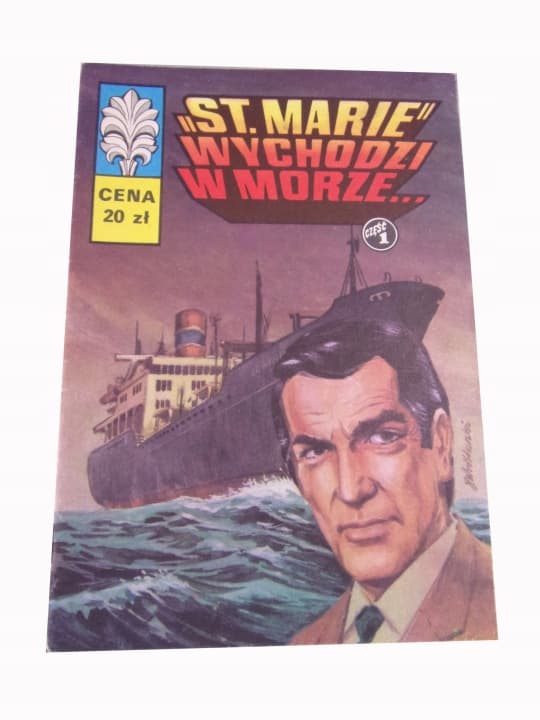 Kapitan Żbik ST. Maria Wychodzi w Morze wydanie I 1982 r. – zdjęcie 1 z 15