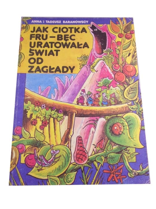 Jak Ciotka Fru-Bęc Uratowała Świat od Zagłady r.89 – zdjęcie 1 z 4