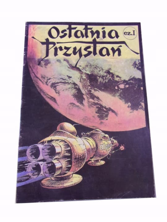 Ostatnia Przystań cz. I 1986 r. wyd. I – zdjęcie 1 z 7