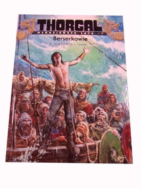 Thorgal Młodzieńcze Lata 4. Berserkowie 2018 r. twarda okładka – zdjęcie 1 z 4