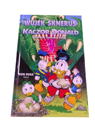 WUJEK SKNERUS i KACZOR DONALD 8. UCIECZKA Z ZAKAZANEJ DOLINY wyd. I 2021 r.