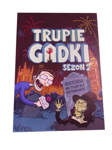 TRUPIE GADKI sezon 2 2019 r.