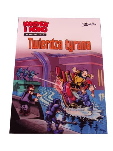 KAJTEK i KOKO W KOSMOSIE TWIERDZA TYRANA 2018 r.