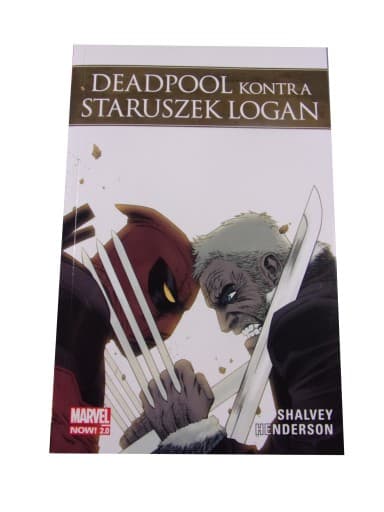 DEADPOOL KONTRA STARUSZEK LOGAN 2021 r. wyd. I