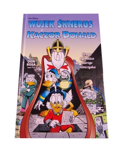 WUJEK SKNERUS i KACZOR DONALD 10. DRUGA TAJEMNICA STAREGO .. wyd. I 2021 r.