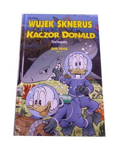 WUJEK SKNERUS i KACZOR DONALD 3. POD KOPUŁĄ wyd. I 2020 r.