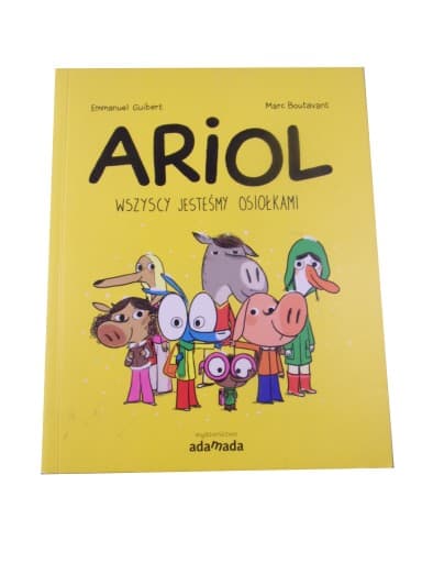 ARIOL WSZYSCY JESTEŚMY OSIOŁKAMI 2016 r.
