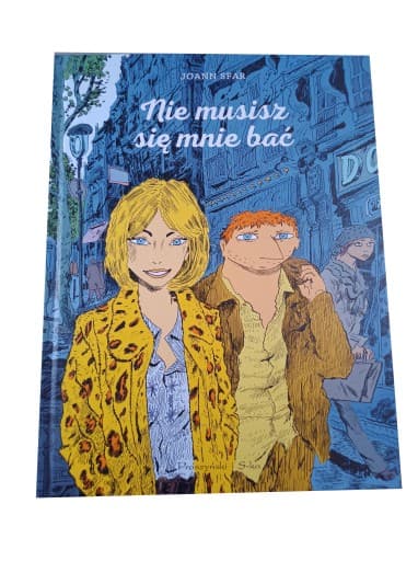 NIE MUSISZ SIĘ MNIE BAĆ wyd. I 2017 r.