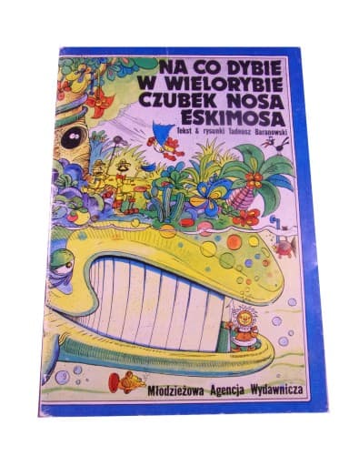 NA CO DYBIE W WIELORYBIE CZUBEK NOSA ESKIMOSA 1985 r.