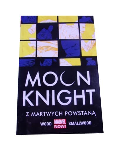 MOON KNIGHT 2. Z MARTWYCH POWSTANĄ wyd. I 2018 r.