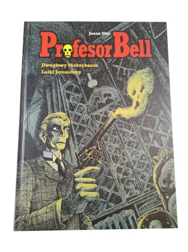 PROFESOR BELL 1. DWUGŁOWY MEKSYKANIN / LALKI JEROZOLIMY wyd. I 2010 r.