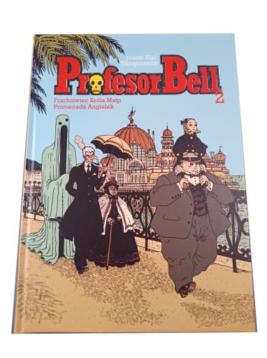 PROFESOR BELL 2. FRACHTOWIEC KRÓLA MAŁP / PROMENADA ANGIELEK wyd. I 2012 r.
